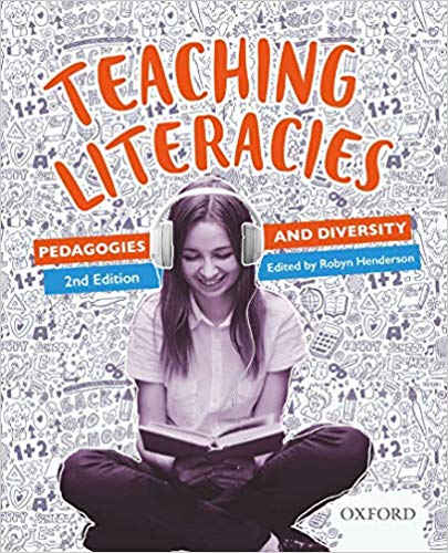 Teaching Literacies: Pedagogies and Diversity 2nd Edition